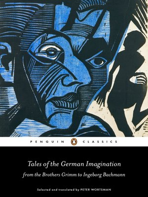 cover image of Tales of the German Imagination from the Brothers Grimm to Ingeborg Bachmann